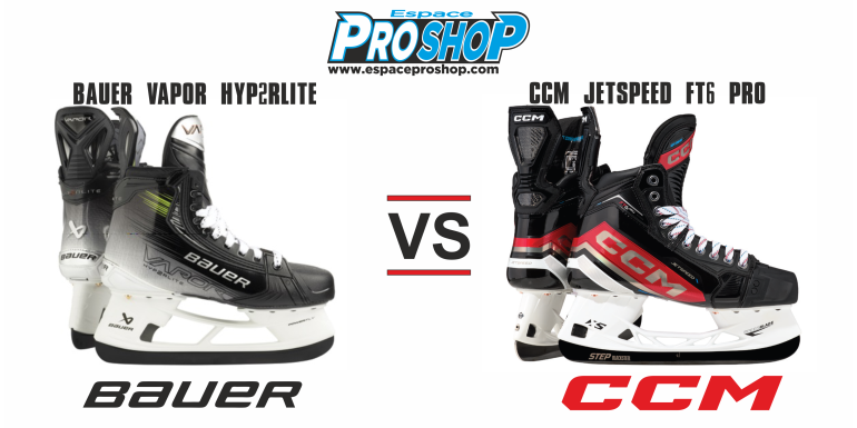 Nouveautés patins de hockey 2023 : CCM Jetspeed FT6 Pro vs Bauer Hyperlite 2 !